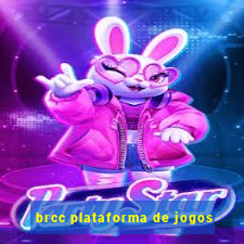 brcc plataforma de jogos